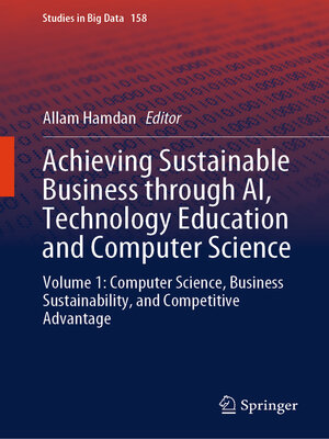 cover image of Achieving Sustainable Business through AI, Technology Education and Computer Science